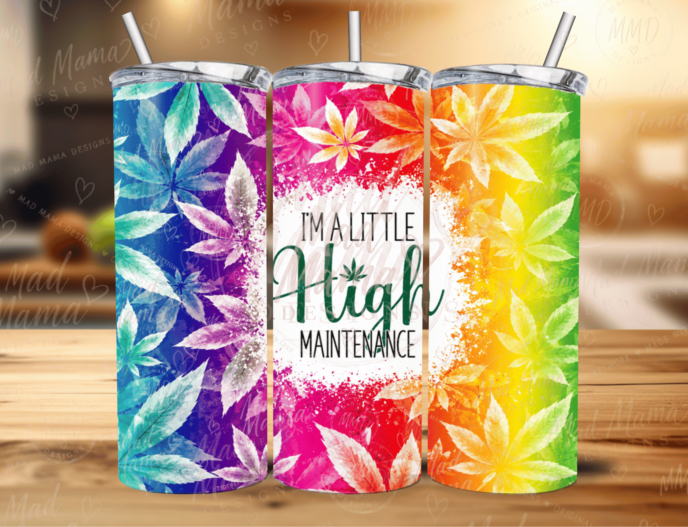 A little High Maintenance 420 20oz tumbler